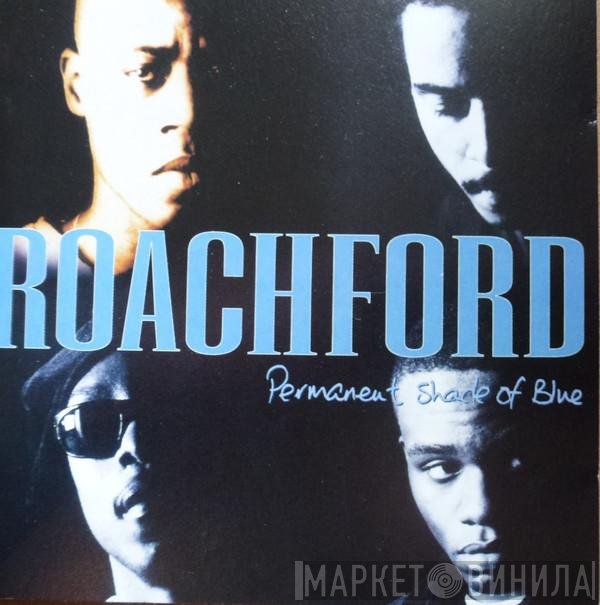 Roachford  - Permanent Shade Of Blue