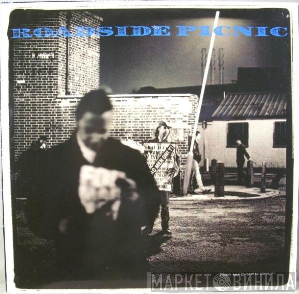 Roadside Picnic - For Mad Men Only!
