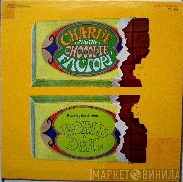 Roald Dahl - Charlie And The Chocolate Factory 