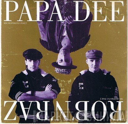 Rob 'N' Raz / Papa Dee  - Microphone Poet