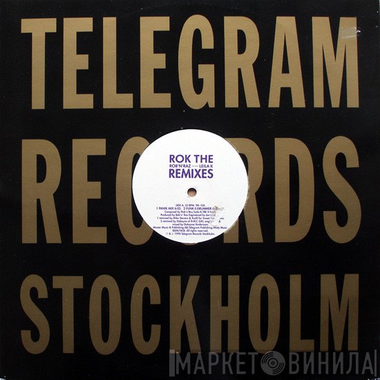 Rob 'N' Raz Featuring Leila K  - Rok The Remixes