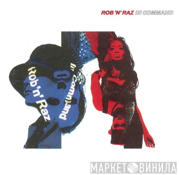 Rob 'N' Raz  - In Command