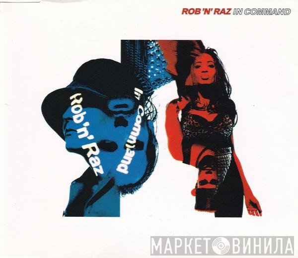 Rob 'N' Raz  - In Command