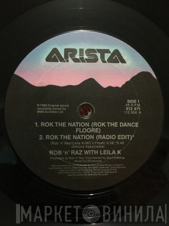 Rob 'N' Raz With Leila K  - Rok The Nation