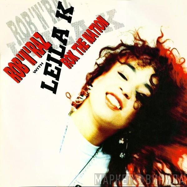 Rob 'N' Raz With Leila K  - Rok The Nation