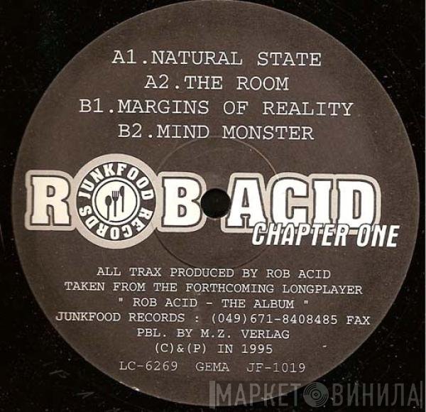 Rob Acid  - Chapter One