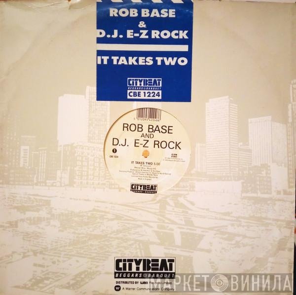 Rob Base &amp; DJ E-Z Rock - It Takes Two