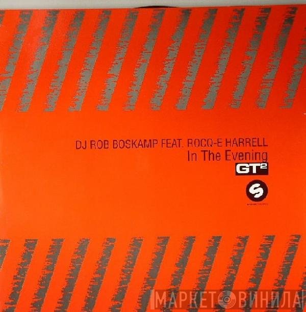 Rob Boskamp Feat. Rocq-e Harrell  - In The Evening
