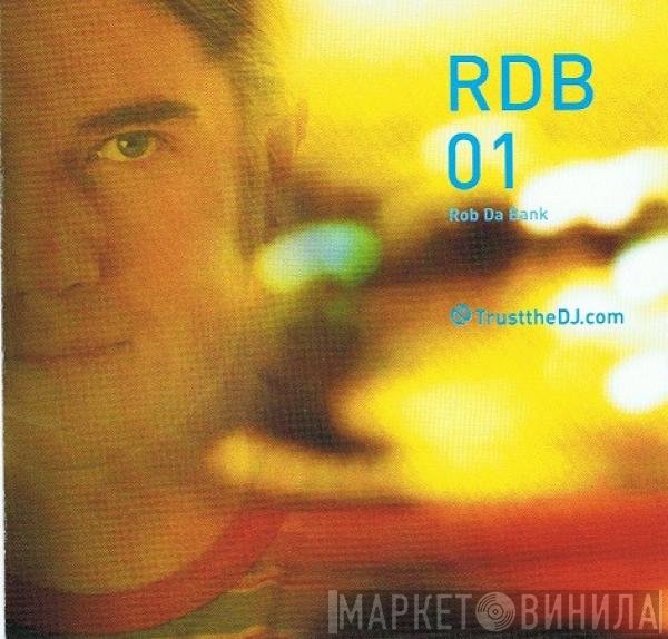 Rob Da Bank  - RDB01