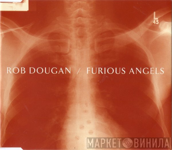 Rob Dougan - Furious Angels
