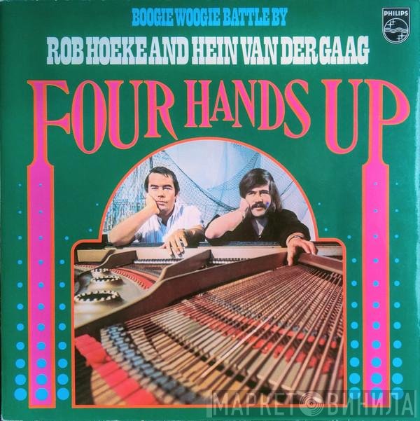 Rob Hoeke And Hein van der Gaag  - Four Hands Up