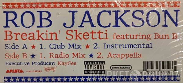 Rob Jackson, Bun B - Breakin' Sketti