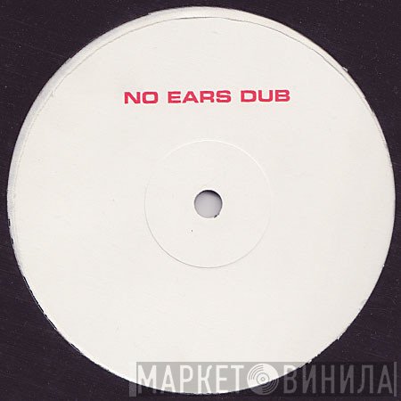 Rob Mello  - No Ears Dub