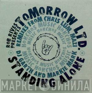 Rob Rives Presents Tomorrow LTD.  - Standing Alone