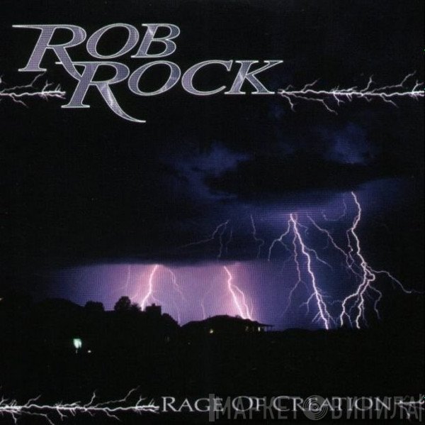 Rob Rock  - Rage Of Creation