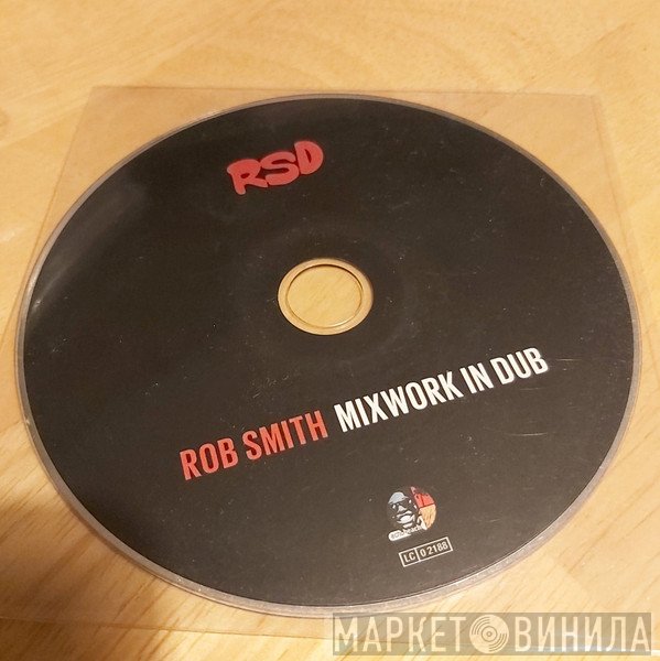 Rob Smith aka RSD  - Mixwork In Dub