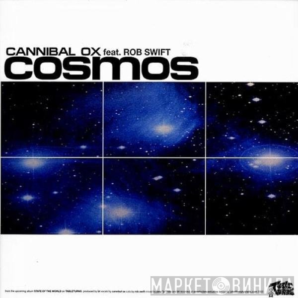 Rob Swift, Cannibal Ox, Invisible  - Cosmos / Streets Be Testin' You