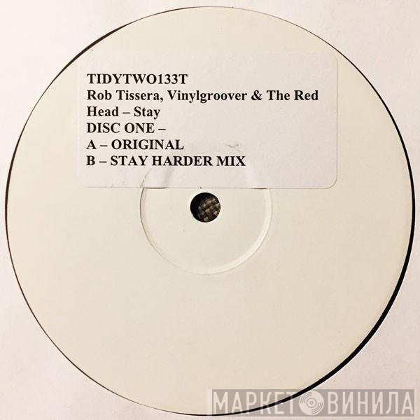 Rob Tissera, Vinylgroover & The Red Hed - Stay
