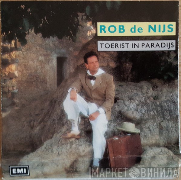 Rob de Nijs  - Toerist In Paradijs