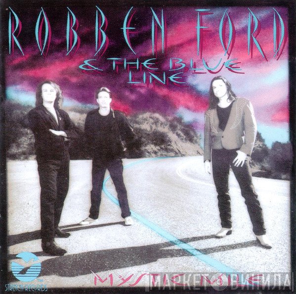 Robben Ford & The Blue Line - Mystic Mile