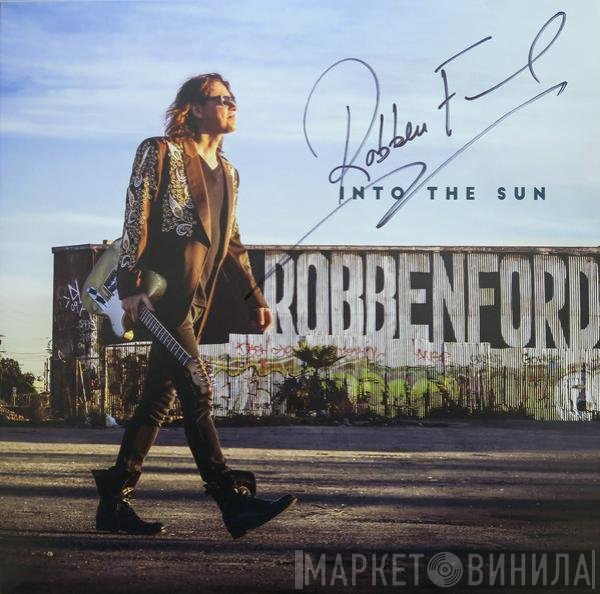 Robben Ford  - Into The Sun