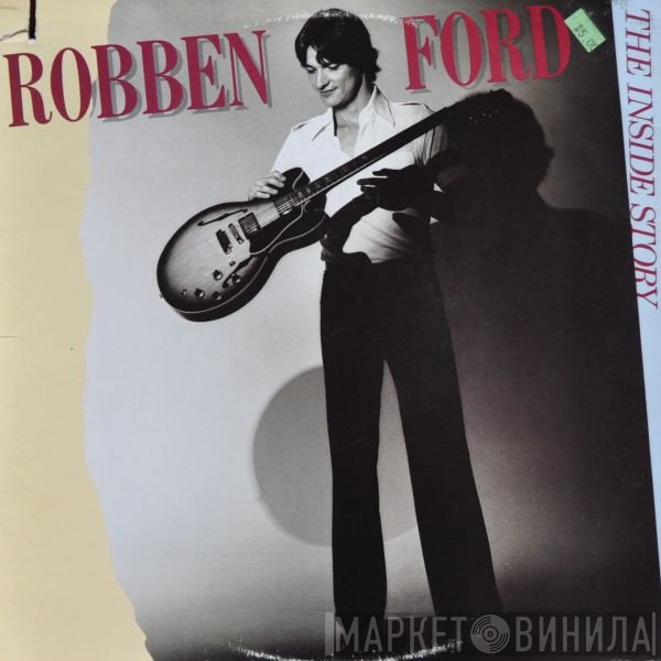 Robben Ford  - The Inside Story