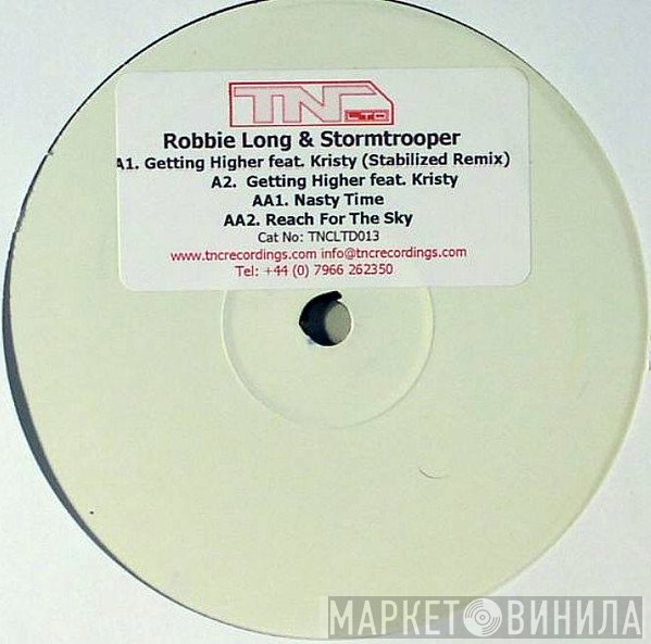 Robbie Long, Stormtrooper  - Getting Higher / Nasty Time / Reach For The Sky