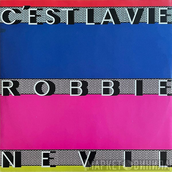 Robbie Nevil - C'est La Vie