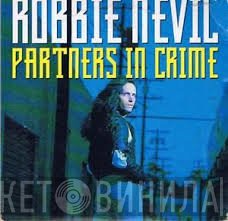Robbie Nevil  - Partners In Crime