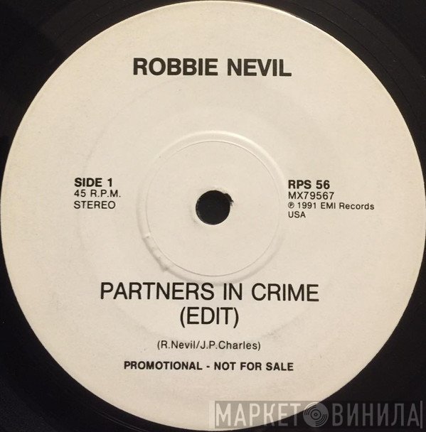 Robbie Nevil  - Partners In Crime