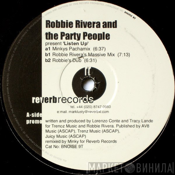 Robbie Rivera, Party People  - Listen Up