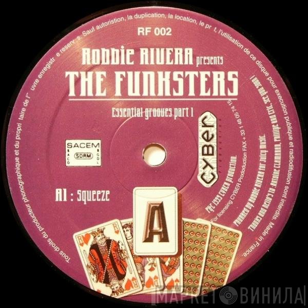 Robbie Rivera Presents The Funksters  - Essential Grooves Part 1