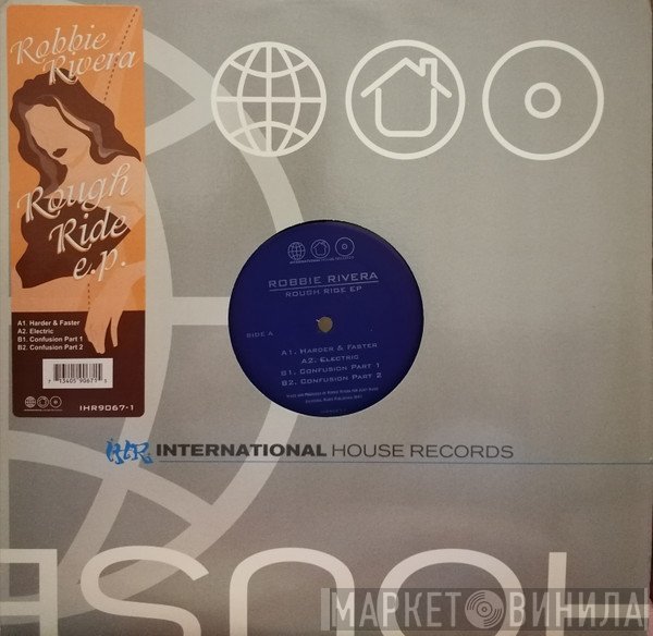 Robbie Rivera  - Rough Ride EP