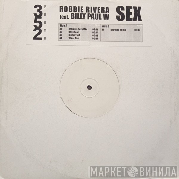 Robbie Rivera  - Sex