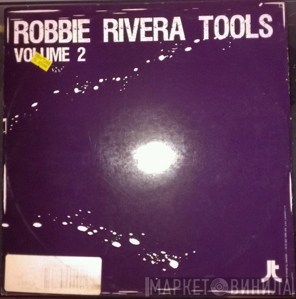 Robbie Rivera - Tools Volume 2