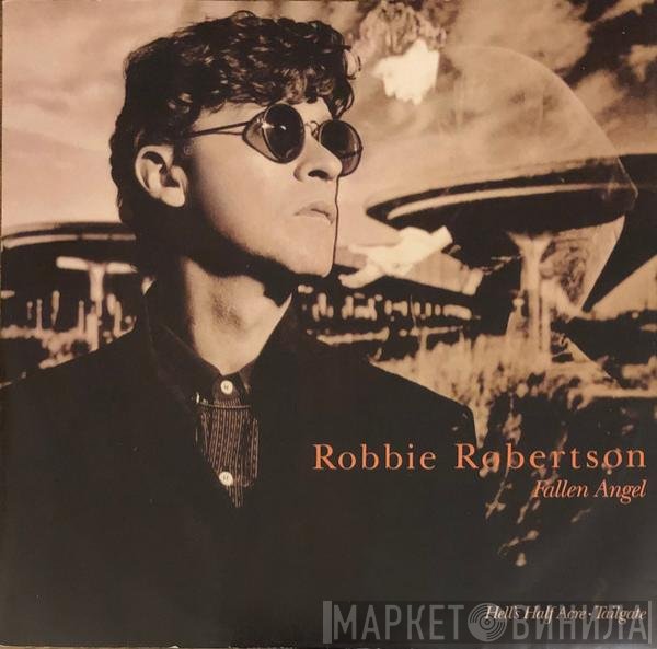 Robbie Robertson  - Fallen Angel