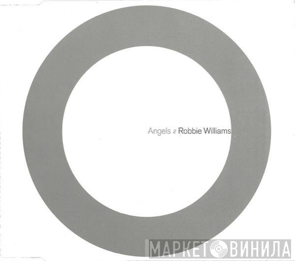 Robbie Williams  - Angels
