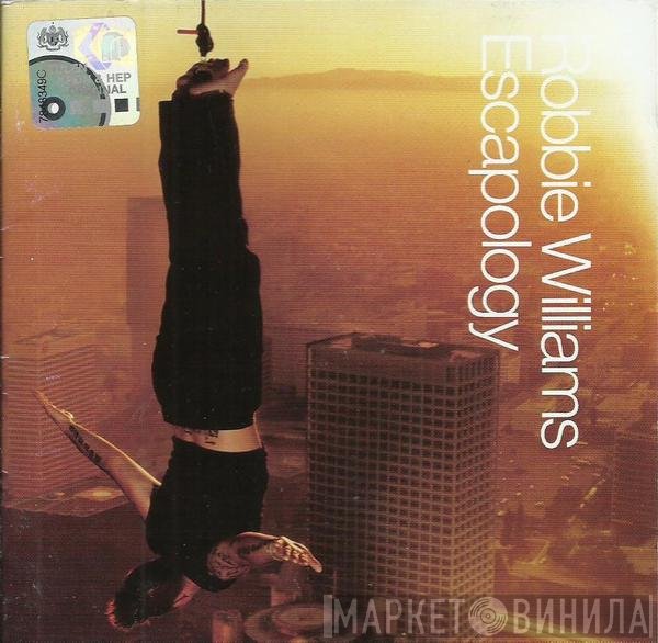 Robbie Williams  - Escapology