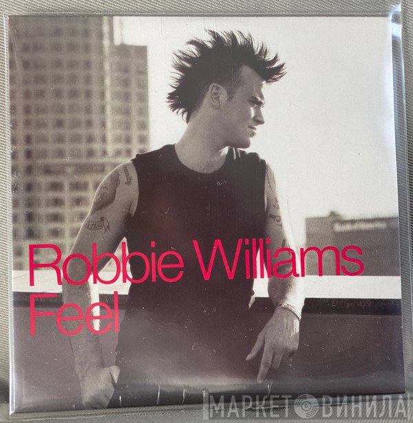 Robbie Williams  - Feel