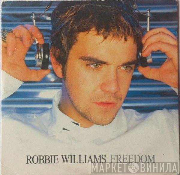 Robbie Williams  - Freedom