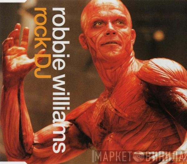 Robbie Williams  - Rock DJ