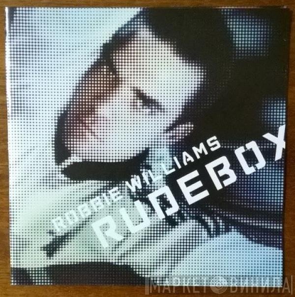 Robbie Williams  - Rudebox