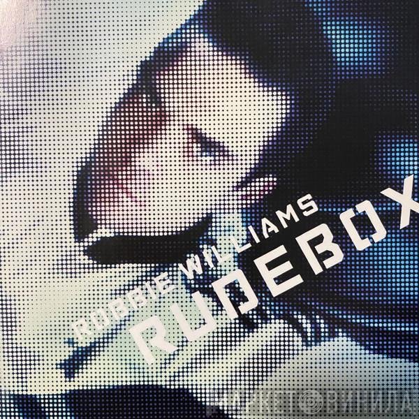 Robbie Williams  - Rudebox