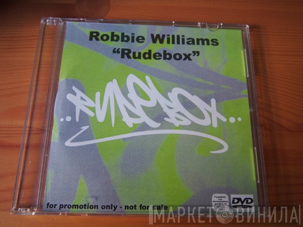 Robbie Williams  - Rudebox