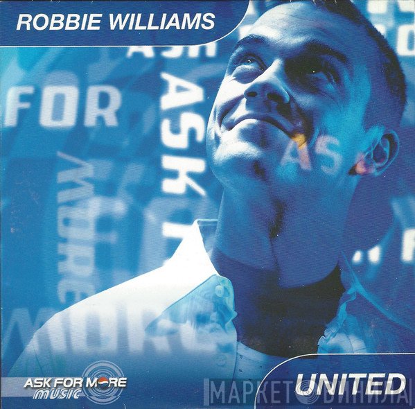 Robbie Williams  - United