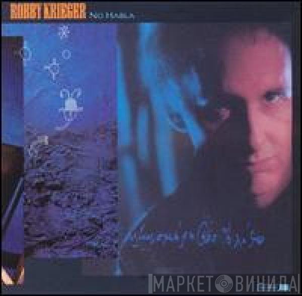 Robby Krieger  - No Habla