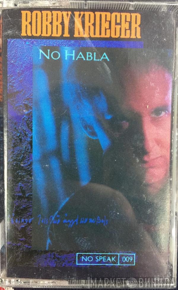 Robby Krieger  - No Habla