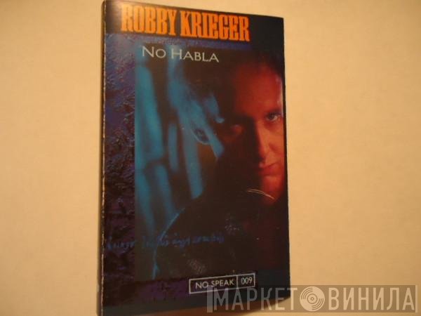 Robby Krieger  - No Habla
