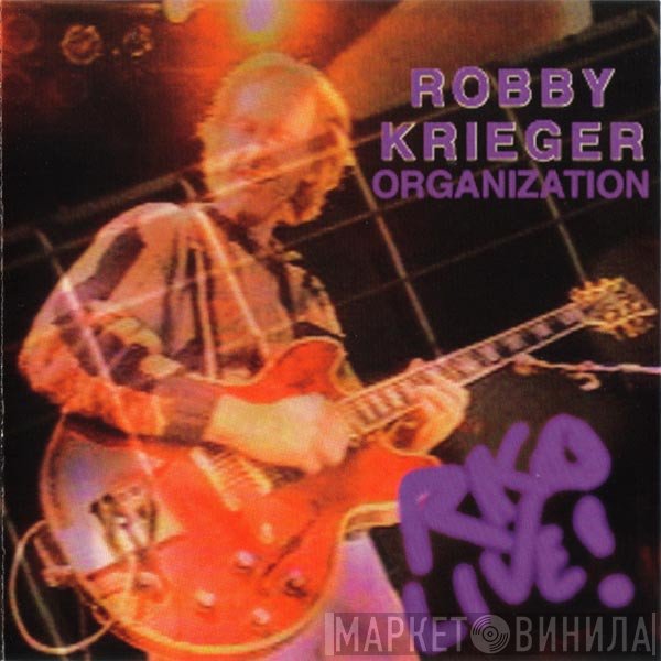 Robby Krieger  - R.K.O. Live