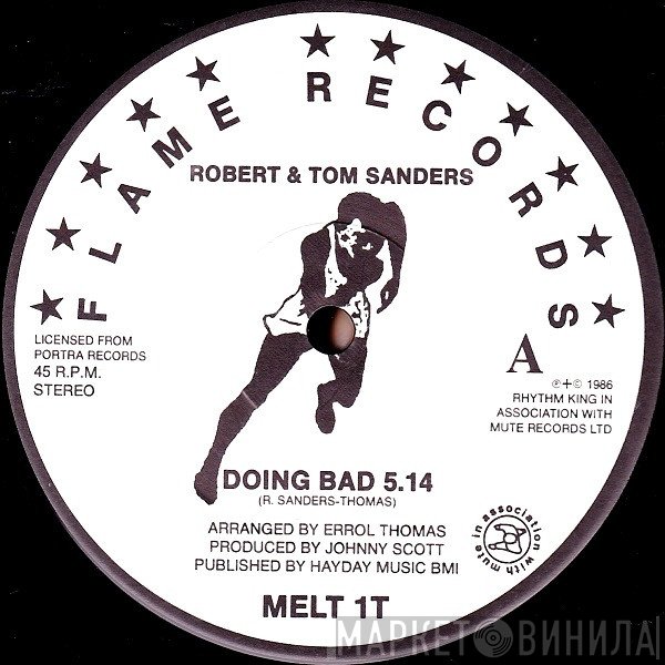 Robert & Tom Sanders - Doing Bad